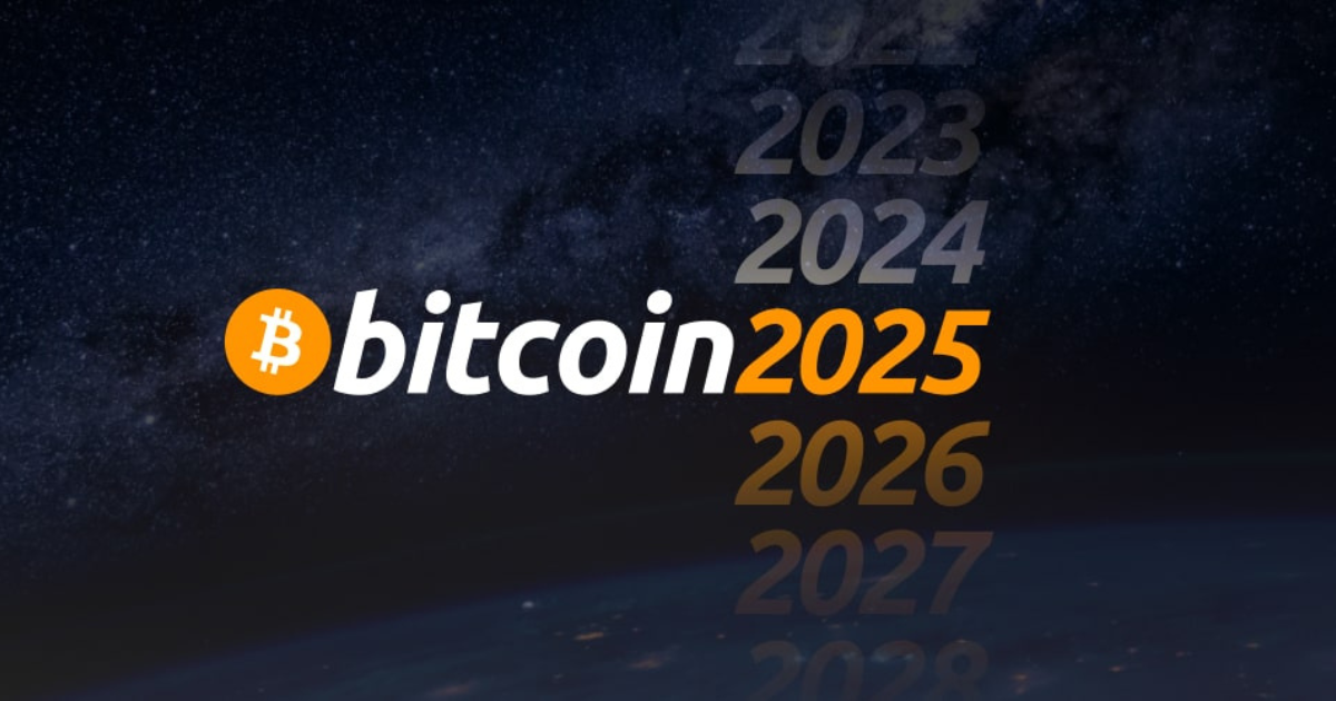 What To Expect in the Bitcoin 2025 World Conference